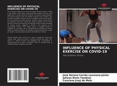 Copertina di INFLUENCE OF PHYSICAL EXERCISE ON COVID-19