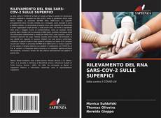 Bookcover of RILEVAMENTO DEL RNA SARS-COV-2 SULLE SUPERFICI