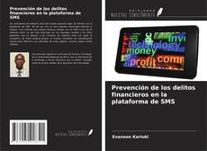 Portada del libro de Prevención de los delitos financieros en la plataforma de SMS