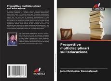Bookcover of Prospettive multidisciplinari sull'educazione