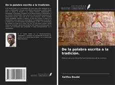 Copertina di De la palabra escrita a la tradición.