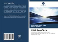 Bookcover of CBUQ lagerfähig