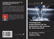 Buchcover von Investigación experimental de los parámetros del proceso de electroerosión