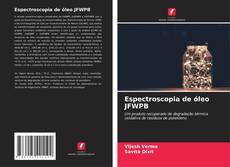 Обложка Espectroscopia de óleo JFWPB