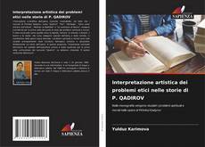 Capa do livro de Interpretazione artistica dei problemi etici nelle storie di P. QADIROV 