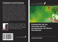 Evaluación de los servicios de los ecosistemas en África Occidental的封面