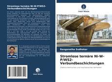 Borítókép a  Stromlose ternäre Ni-W-P/WS2-Verbundbeschichtungen - hoz