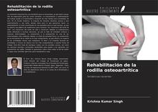 Copertina di Rehabilitación de la rodilla osteoartrítica