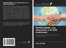 Buchcover von PETROCARIBE, una alternativa a la AOD tradicional.