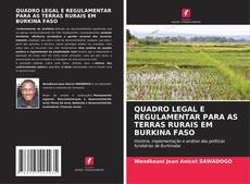 Buchcover von QUADRO LEGAL E REGULAMENTAR PARA AS TERRAS RURAIS EM BURKINA FASO