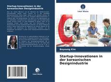 Capa do livro de Startup-Innovationen in der koreanischen Designindustrie 