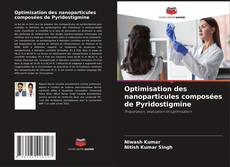 Buchcover von Optimisation des nanoparticules composées de Pyridostigmine