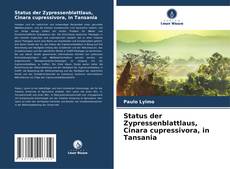 Status der Zypressenblattlaus, Cinara cupressivora, in Tansania kitap kapağı