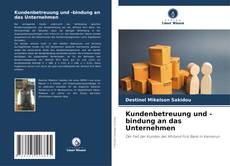 Bookcover of Kundenbetreuung und -bindung an das Unternehmen
