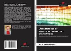 Capa do livro de LASER METHODS OF BIOMEDICAL LABORATORY EXAMINATIONS 