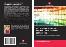 Buchcover von MÉTODOS LASER PARA EXAMES LABORATORIAIS BIOMÉDICOS