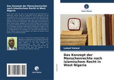 Buchcover von Das Konzept der Menschenrechte nach islamischem Recht in West Nigeria