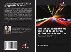 Capa do livro de Analisi del collegamento delle reti locali senza fili (WLAN -IEEE 802.11) 