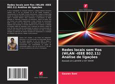 Redes locais sem fios (WLAN -IEEE 802.11) Análise de ligações kitap kapağı
