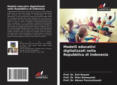 Bookcover of Modelli educativi digitalizzati nella Repubblica di Indonesia