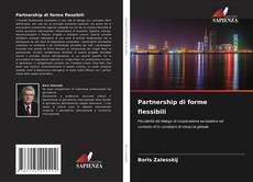 Bookcover of Partnership di forme flessibili