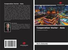 Cooperation Vector - Asia的封面