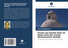 Portada del libro de Kirche als Familie Post 25 Jahre nach der ersten afrikanischen Synode