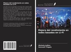 Bookcover of Mejora del rendimiento en redes basadas en Li-Fi