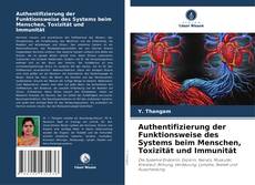 Portada del libro de Authentifizierung der Funktionsweise des Systems beim Menschen, Toxizität und Immunität