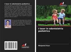Capa do livro de I laser in odontoiatria pediatrica 