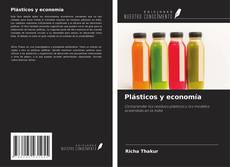 Bookcover of Plásticos y economía