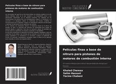 Bookcover of Películas finas a base de nitruro para pistones de motores de combustión interna