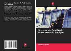 Buchcover von Sistema de Gestão de Autocarros do Colégio