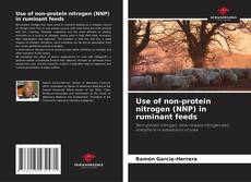 Borítókép a  Use of non-protein nitrogen (NNP) in ruminant feeds - hoz