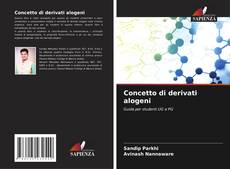 Bookcover of Concetto di derivati alogeni