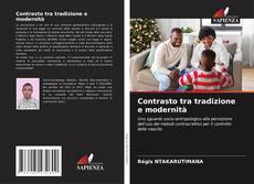 Bookcover of Contrasto tra tradizione e modernità