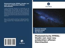 Copertina di Photometrische PPMXL-Studie von zwei neu entdeckten offenen Sternhaufen