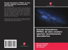 Capa do livro de Estudo fotométrico PPMXL de dois clusters abertos recentemente descobertos 