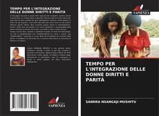 Bookcover of TEMPO PER L'INTEGRAZIONE DELLE DONNE DIRITTI E PARITÀ