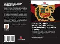 Buchcover von Les licenciements collectifs, pendant le gouvernement d'Alberto Fujimori...