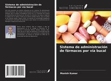 Buchcover von Sistema de administración de fármacos por vía bucal