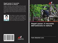 Bookcover of Hapat yaran: il racconto dell'amicizia in natura