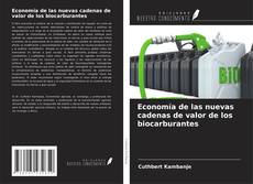 Buchcover von Economía de las nuevas cadenas de valor de los biocarburantes