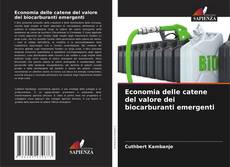 Buchcover von Economia delle catene del valore dei biocarburanti emergenti
