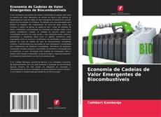 Bookcover of Economia de Cadeias de Valor Emergentes de Biocombustíveis