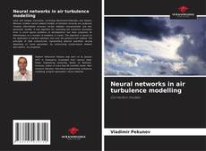 Capa do livro de Neural networks in air turbulence modelling 