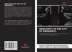 Capa do livro de INSECURITY IN THE CITY OF MBUJIMAYI: 