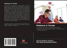 Bookcover of Violence à l'école