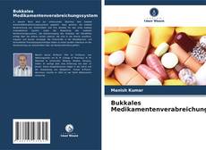 Capa do livro de Bukkales Medikamentenverabreichungssystem 