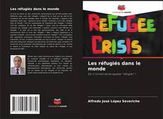 Buchcover von Les réfugiés dans le monde